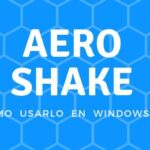 Aero Shake para Windows 10