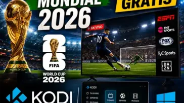Guía Completa: Trucos KODI para Ver el Mundial 2026 y Canales Deportivos Gratis en Windows 4 mundial 2026 gratis kodi