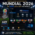 Cómo Instalar Sport HD en KODI para Windows: Disfruta del Mundial 2026 y Más TV Online Gratis 2 ver partidos del mundial gratis